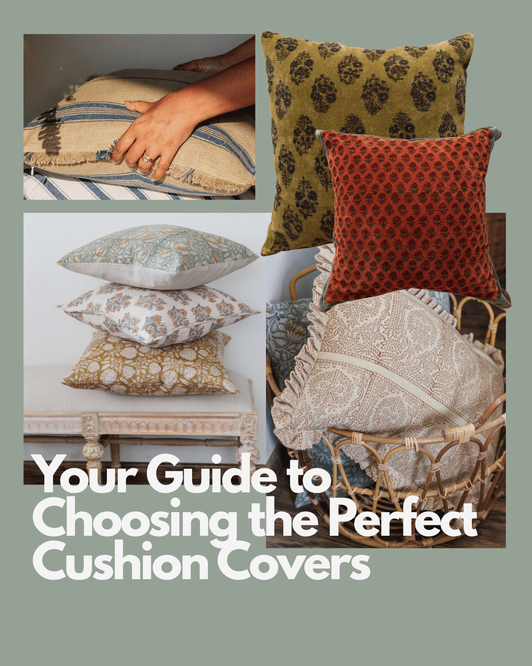 A patterned cushion collage with a guide to choosing covers 